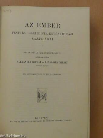 Az ember testi és lelki élete, egyéni és faji sajátságai (rossz állapotú)