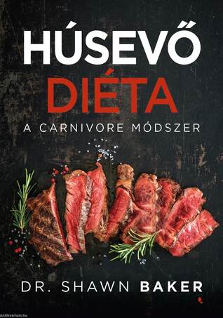 Húsevő diéta-A carnivore módszer