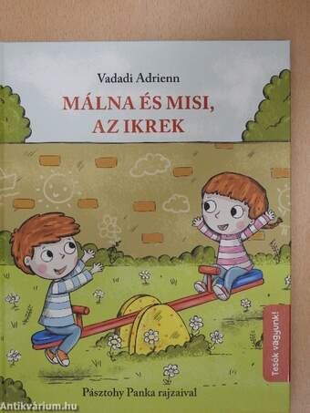 Málna és Misi, az ikrek