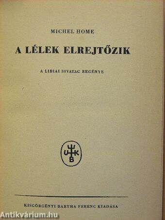 A lélek elrejtőzik