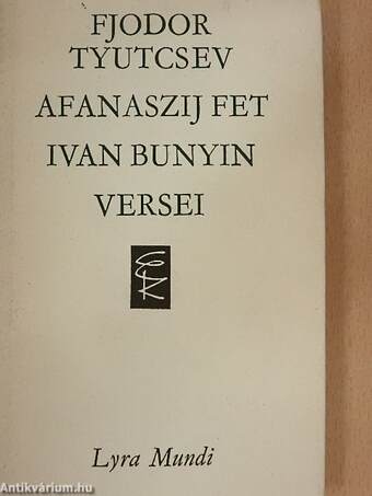 Fjodor Tyutcsev, Afanaszij Fet és Ivan Bunyin versei