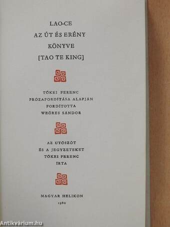 Az Út és Erény könyve - Tao Te King