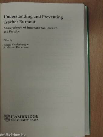 Understanding and Preventing Teacher Burnout