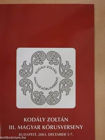 Kodály Zoltán III. Magyar Kórusverseny