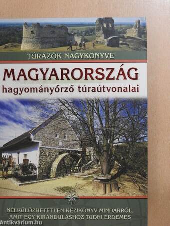Magyarország hagyományőrző túraútvonalai 