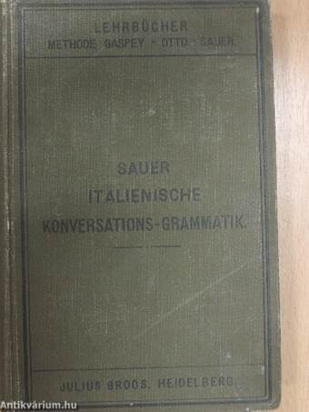 Italienische Konversations-Grammatik (gótbetűs)