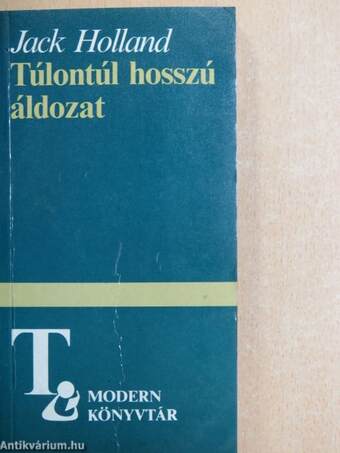 Túlontúl hosszú áldozat