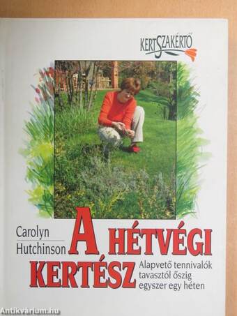 A hétvégi kertész