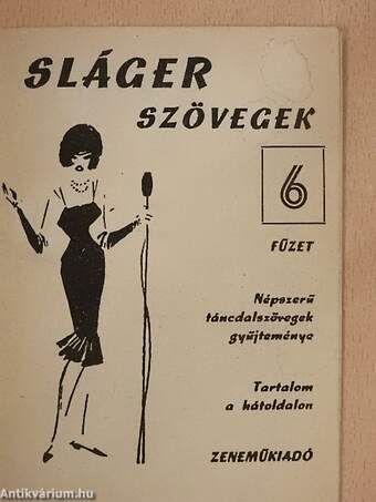 Slágerszövegek 6.