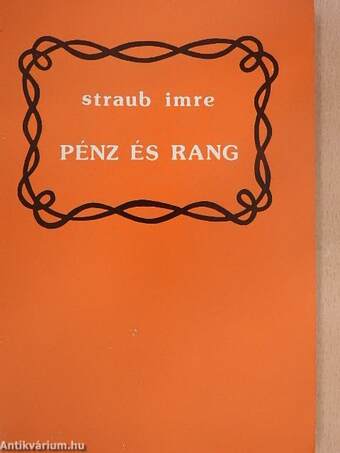 Pénz és rang