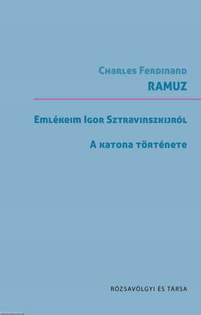 Emlékeim Sztravinszkijról / A katona története