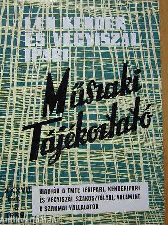 Len, Kender és Vegyiszál Ipari Műszaki Tájékoztató 1989. augusztus