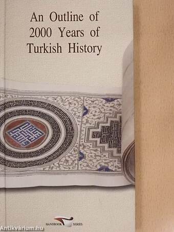 An Outline of 2000 Years of Turkish History