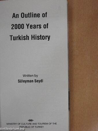 An Outline of 2000 Years of Turkish History