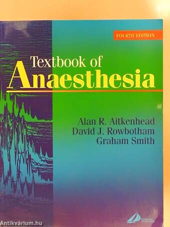 Textbook of Anaesthesia