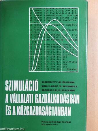 Szimuláció a vállalati gazdálkodásban és a közgazdaságtanban