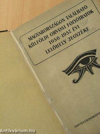 Magyarországon található külföldi orvosi folyóiratok 1956-1957. évi lelőhely jegyzéke/Magyarországon található külföldi orvosi folyóiratok 1958-1959. évi lelőhely jegyzéke