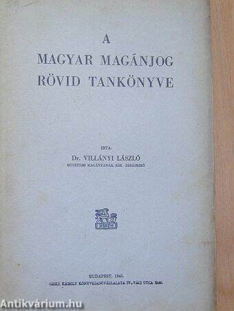 A magyar magánjog rövid tankönyve