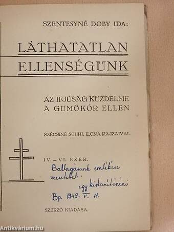 Láthatatlan ellenségünk