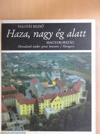 Haza, nagy ég alatt - Magyarország