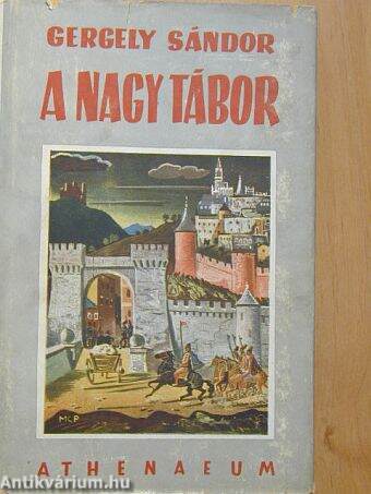 A nagy tábor