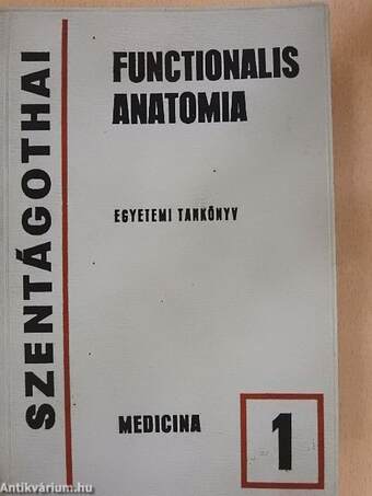 Functionalis anatomia 1.