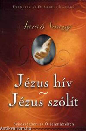 Jézus hív - Jézus szólít - Üzenetek az év minden napjára