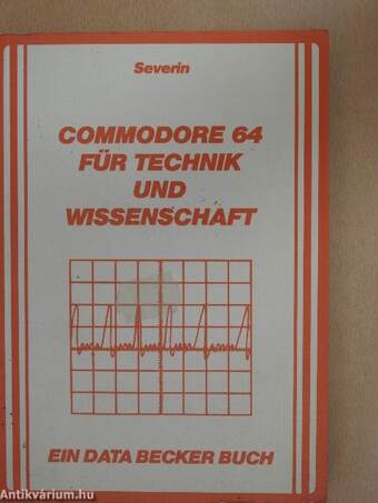 Commodore 64 für Technik und Wissenschaft