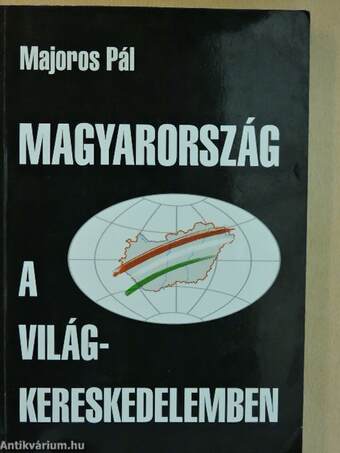 Magyarország a világkereskedelemben