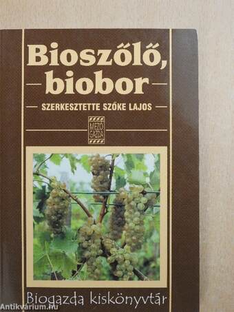 Bioszőlő, biobor