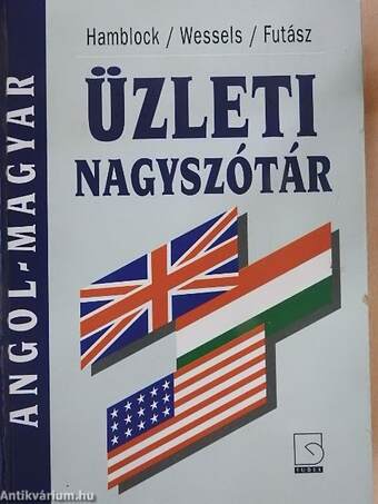 Angol-magyar üzleti nagyszótár