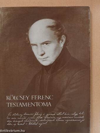 Kölcsey Ferenc Testamentoma (dedikált példány)