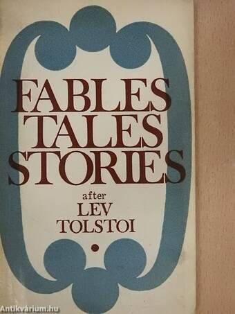 Fables, Tales and Stories