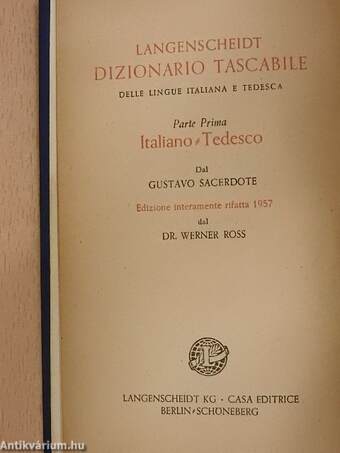 Langenscheidts Taschenwörterbuch der italienischen und deutschen Sprache I-II./Langenscheidt Dizionario tascabile delle lingue italiana e tedesca