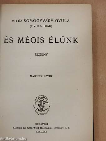 És mégis élünk I-II.