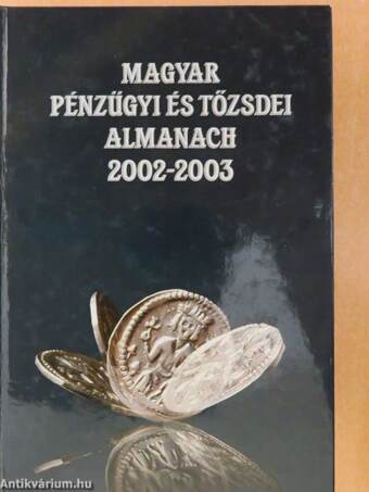 Magyar pénzügyi és tőzsdei almanach 2002-2003 I-II.