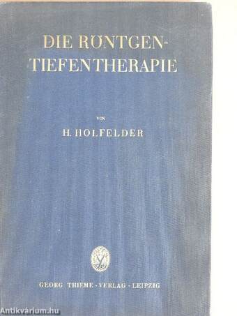 Die Röntgentiefentherapie