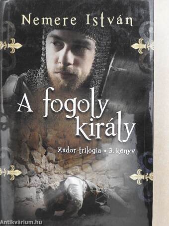 A fogoly király