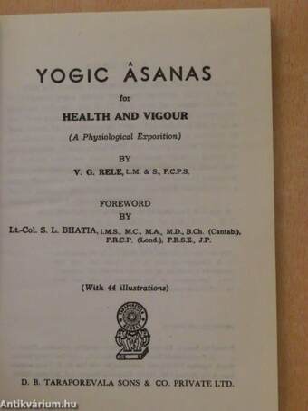 Yogic ásanas for health and vigour