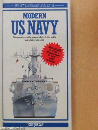 The New Illustrated Guide to the Modern Us Navy