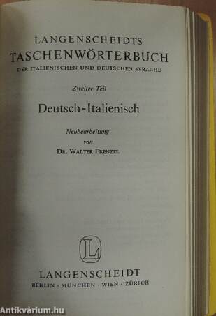 Langenscheidts Taschenwörterbuch der italienischen und deutschen Sprache I-II.