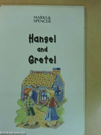 Hansel and Gretel