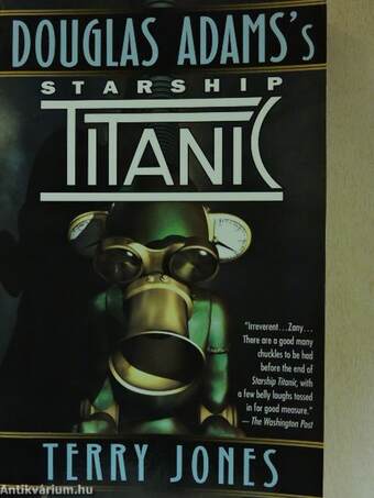 Douglas Adams's Starship Titanic