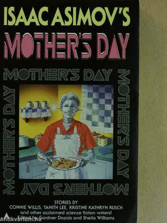 Isaac Asimov's Mother's Day