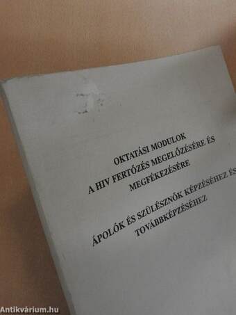 Oktatási modulok a HIV fertőzés megelőzésére és megfékezésére