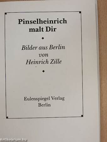 Pinselheinrich malt Dir