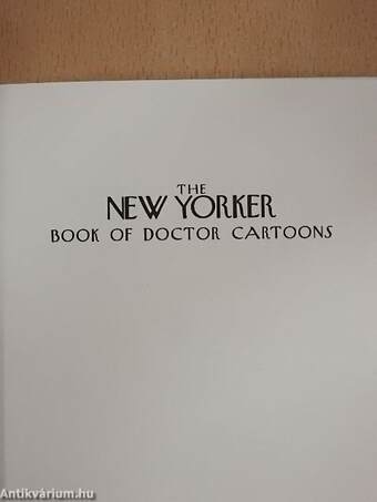 The New Yorker Book of Doctor Cartoons