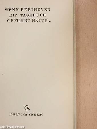 Wenn Beethoven Ein Tagebuch Geführt Hätte...