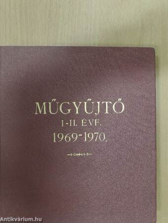 Műgyűjtő 1969-1971. január-december I-II.