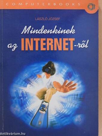 Mindenkinek az internet-ről